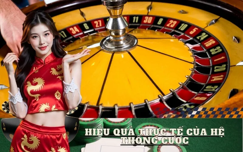 Hiệu Quả Thực Tế Của Hệ Thống Cược